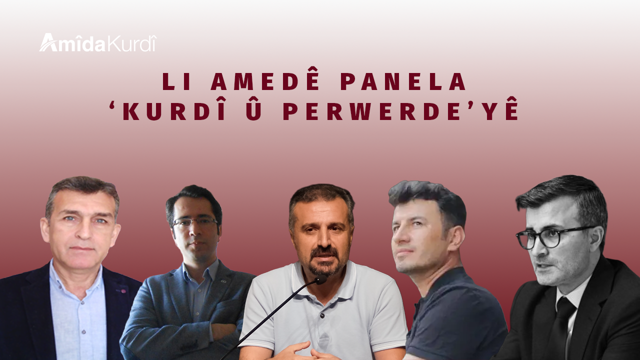 Li Amedê panela ‘Kurdî û Perwerde’yê